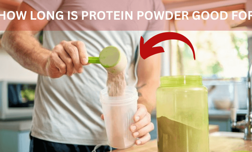 How Long is Protein Powder Good For – Maximizing Freshness