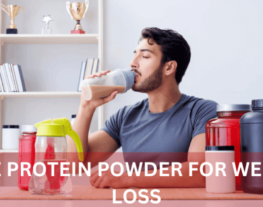 HOW TO USE PROTEIN POWDER FOR WEIGHT LOSS